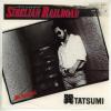 ţţХ쥳 7inchۡڥç(Tatsumi)/٥ꥢ󡦥쥤(Sibelian Railroad)Be active
