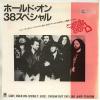ţţХ쥳 7inchۡڥۣڥ(38 Special)/ۡɡ(Hold On Loosely)ȡ饤